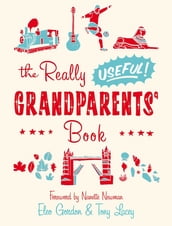 The Really Useful Grandparents  Book