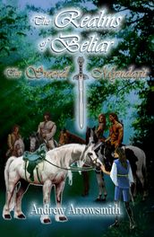 The Realms of Beliar: The Sword Myndarit