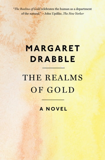 The Realms of Gold - Margaret Drabble