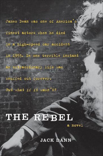 The Rebel - Jack Dann