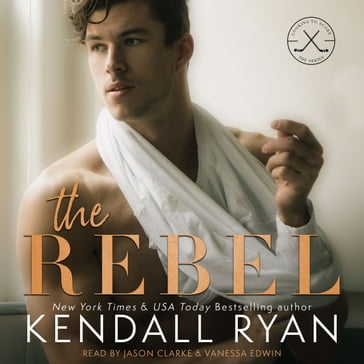 The Rebel - Kendall Ryan