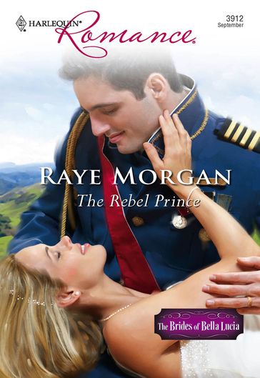 The Rebel Prince (Mills & Boon Cherish) - Raye Morgan