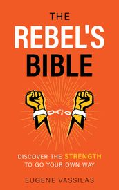 The Rebel s Bible