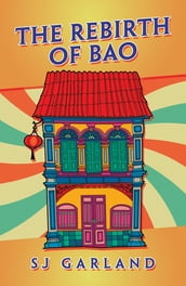 The Rebirth of Bao