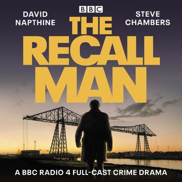 The Recall Man - David Napthine - Steve Chambers