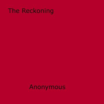 The Reckoning - Anon Anonymous