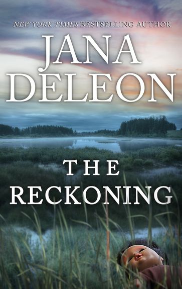 The Reckoning - Jana DeLeon