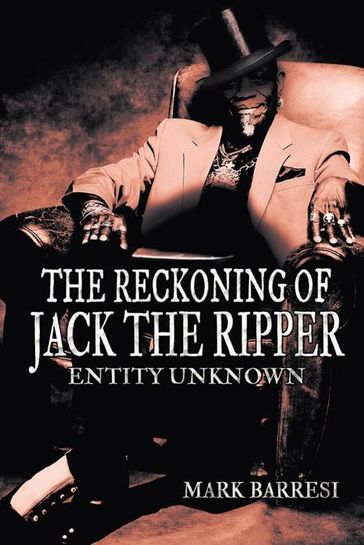 The Reckoning of Jack the Ripper - Mark Barresi