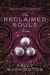 The Reclaimed Souls Series