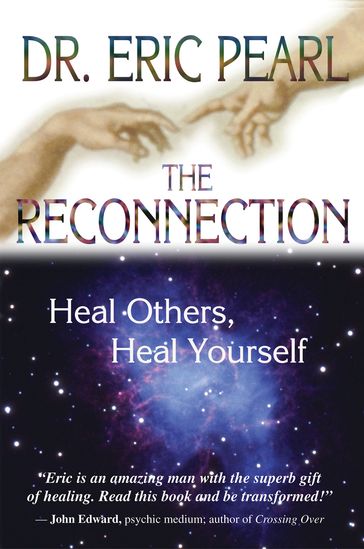 The Reconnection - Dr. Eric Pearl