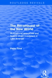 The Reconquest of the New World