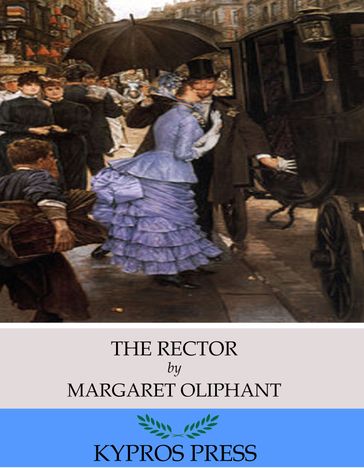 The Rector - Margaret Oliphant