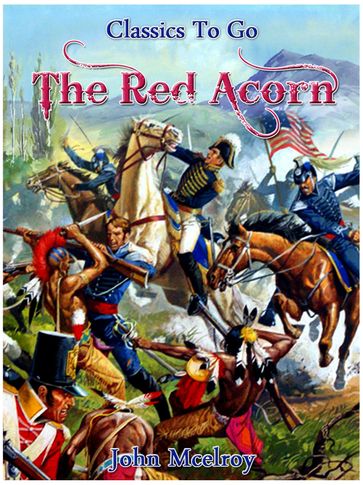 The Red Acorn - John McElroy