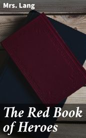 The Red Book of Heroes