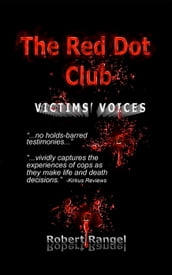 The Red Dot Club Victims  Voices