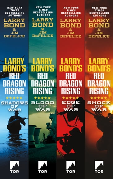 The Red Dragon Rising Series - Larry Bond - Jim DeFelice
