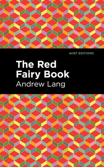 The Red Fairy Book - Andrew Lang - Mint Editions