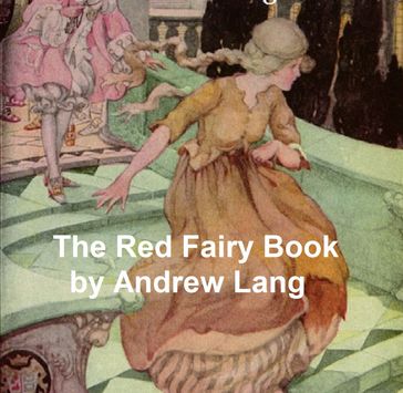 The Red Fairy Book - Andrew Lang