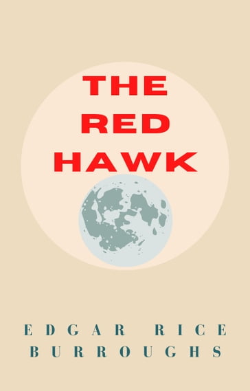 The Red Hawk - Edgar Rice Burroughs