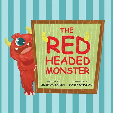 The Red-Headed Monster - Joshua Karsh