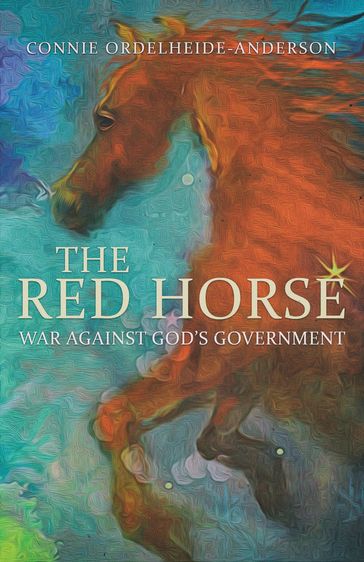 The Red Horse - Connie Ordelheide Anderson