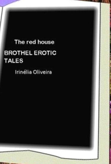 The Red House - Irinélia Oliveira