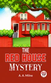 The Red House Mystery