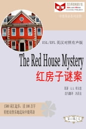 The Red House Mystery (ESL/EFL)