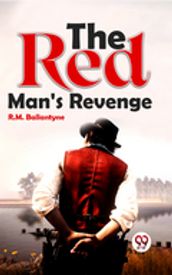 The Red Man S Revenge