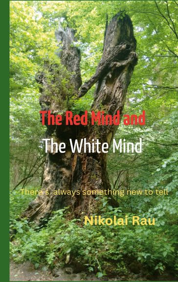 The Red Mind And The White Mind - Nikolai Rau