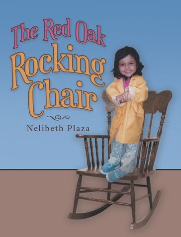 The Red Oak Rocking Chair - Nelibeth Plaza