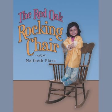 The Red Oak Rocking Chair - Nelibeth Plaza