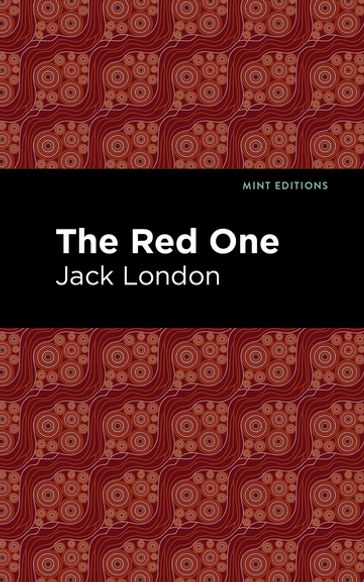 The Red One - Jack London - Mint Editions