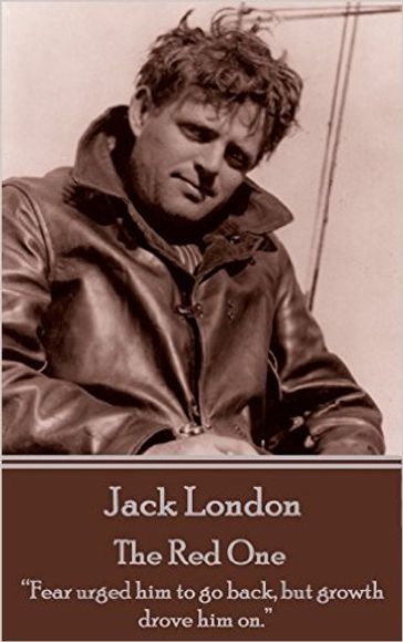 The Red One - Jack London