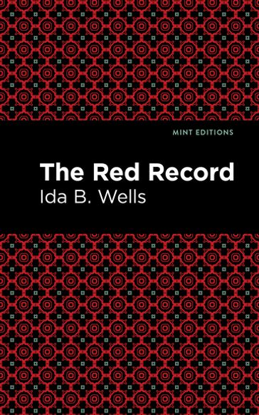 The Red Record - Ida B. Wells - Mint Editions