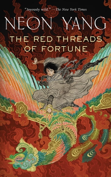 The Red Threads of Fortune - Neon Yang