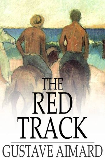 The Red Track - Gustave Aimard