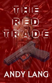 The Red Trade