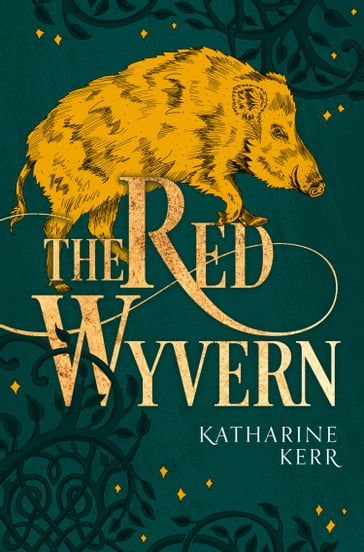 The Red Wyvern (The Dragon Mage, Book 1) - Katharine Kerr