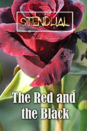 The Red and the Black - Stendhal