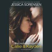 The Redemption of Callie & Kayden