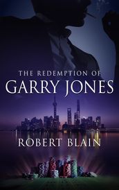 The Redemption of Garry Jones