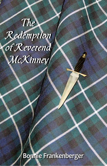The Redemption of Reverend McKinney - Bonnie Frankenberger