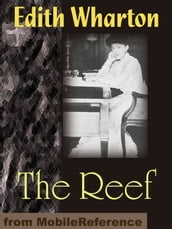 The Reef (Mobi Classics)