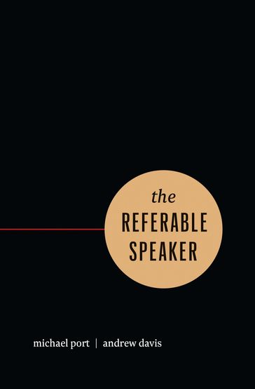 The Referable Speaker - Andrew Davis - Michael Port