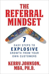 The Referral Mindset