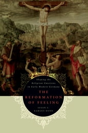 The Reformation of Feeling