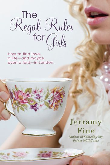 The Regal Rules for Girls - Jerramy Fine