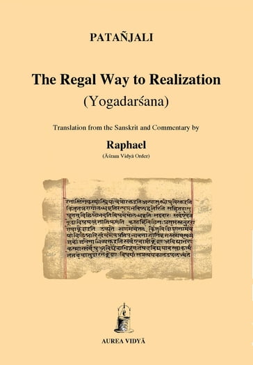 The Regal Way to Realization - Patanjali