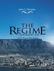 The Regime- Looking In